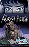 The Agony House